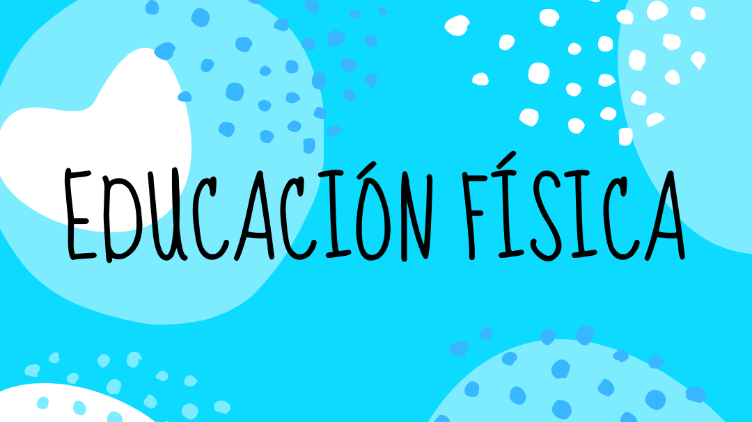 Educación Física Sala Turquesa Turno Mañana - 3era sección A - Sala 5 Años