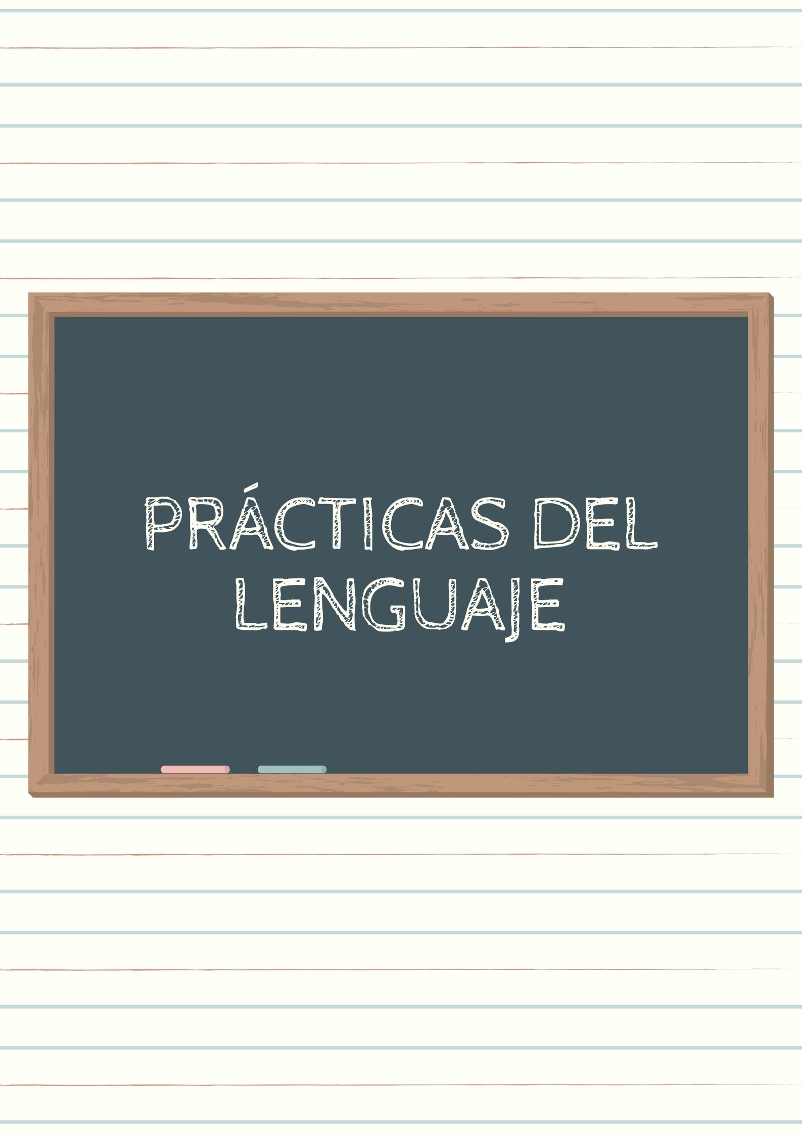 PRÁCTICAS DEL LENGUAJE - 1er Grado C