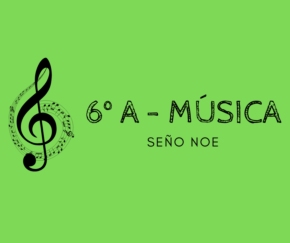 MÚSICA - 6to Grado A